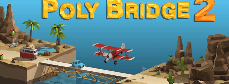 Poly Bridge 2