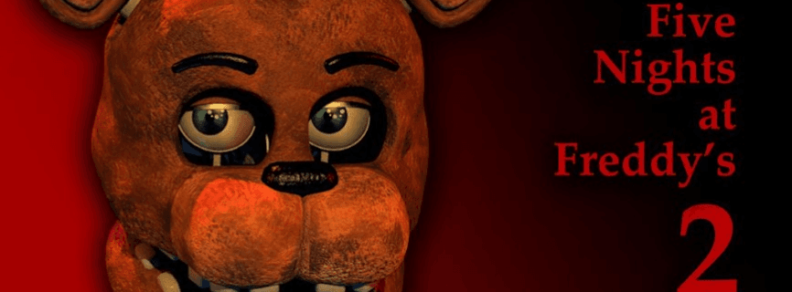 Five Nights At Freddy's 2
